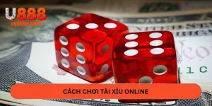 Cách chơi tài xỉu online