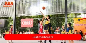 Luật chơi bóng rổ tại U888