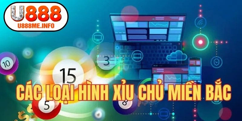 Các loại hình xỉu chủ MB phổ biến